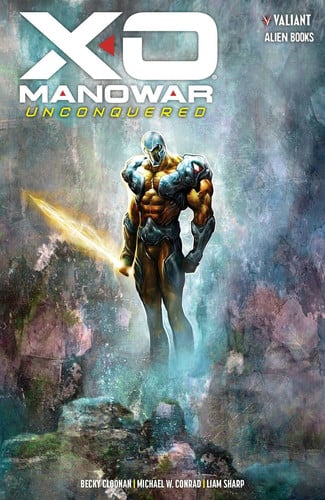 X-O Manowar: Unconquered — Becky Cloonan