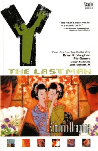 Y The Last Man. Kimono dragons. Book 8 — Brian K. Vaughan
