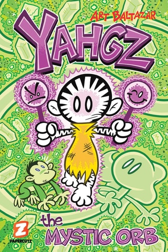 Yahgz Vol. 3 The Mystic Orb — Art Baltazar