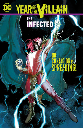 Year of the Villain: the Infected — Various