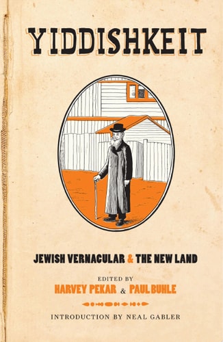 Yiddishkeit — Harvey Pekar
