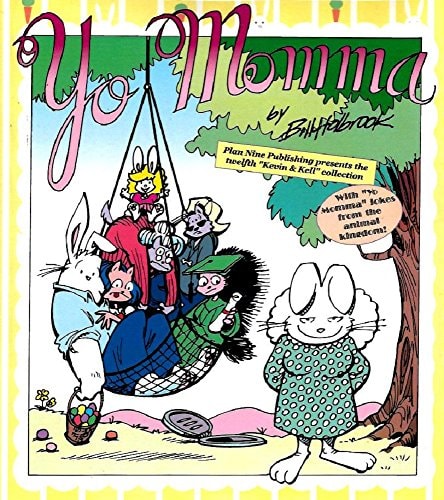 Yo Momma — Bill Holbrook
