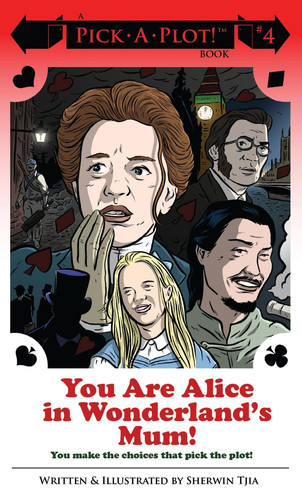 You Are Alice in Wonderland’s Mum! — Sherwin Tjia