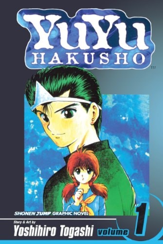 Yuyu Hakusho 1 Goodbye, Material World! — Yoshihiro Togashi