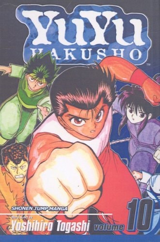 YuYu Hakusho, Volume 10 Unforgivable! — Yoshihiro Togashi