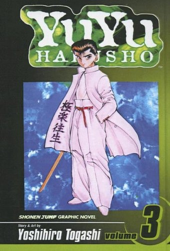 Yuyu Hakusho Volume 3 — Yoshihiro Togashi
