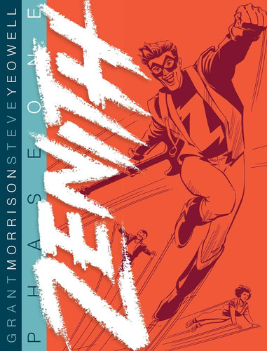 Zenith Phase 1 — Grant Morrison