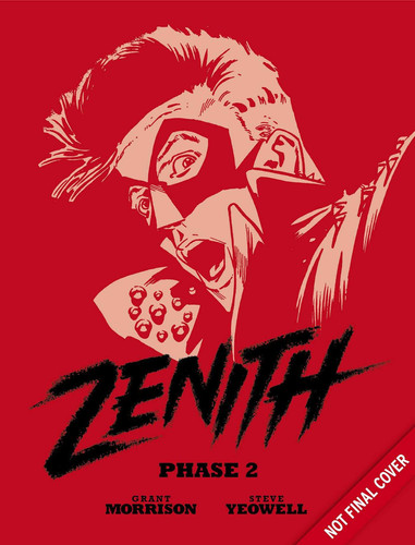 Zenith Phase Two — Grant Morrison