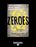 Zeroes — Scott Westerfeld
