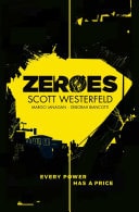 Zeroes — Scott Westerfeld