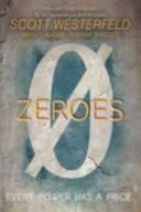 Zeroes — Scott Westerfeld