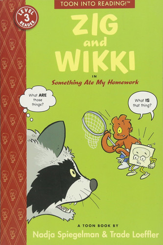 Zig and Wikki in Something Ate My Homework Toon Books Level 3 — Nadja Spiegelman