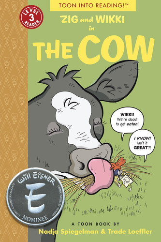 Zig and Wikki in The Cow TOON Level 3 — Nadja Spiegelman
