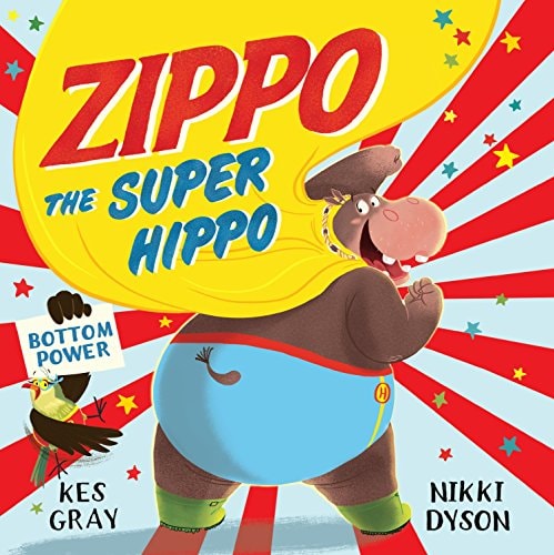 Zippo the Super Hippo — Kes Gray