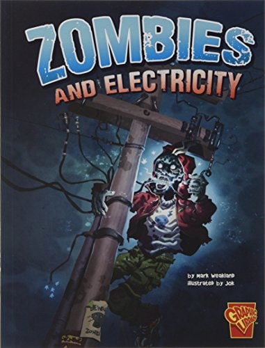 Zombies and Electricity — Mark Weakland