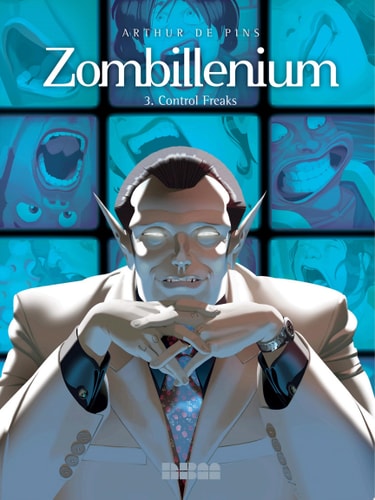 Zombillenium, Vol. 3 Control Freaks — Arthur de Pins