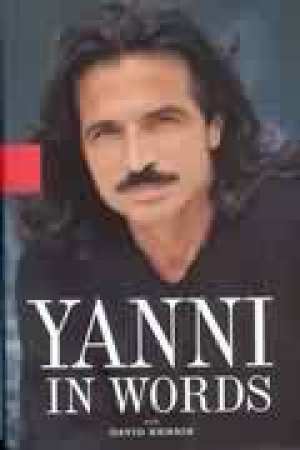 Yanni in Words — David Rensin