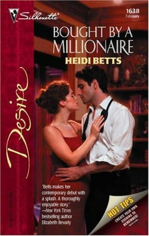 Bought by a Millionaire — Heidi Betts