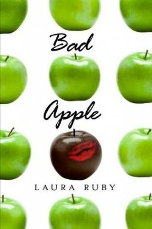 Bad Apple — Laura Ruby