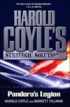 Pandora’s Legion: Strategic Solutions — Harold Coyle