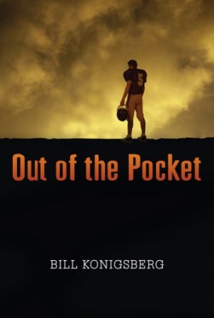Out of the Pocket — Bill Konigsberg