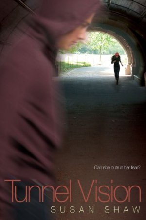 Tunnel Vision — Susan Shaw
