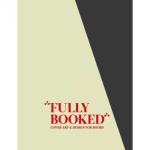 Fully Booked: Cover Art & Design for Books — Robert Klanten