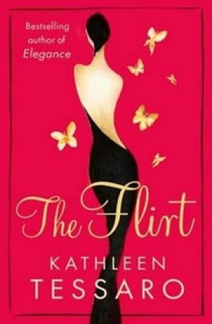 The Flirt — Kathleen Tessaro
