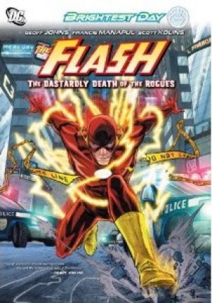 The Flash Vol.1: The Dastardly Death of the Rogues! — Geoff Johns