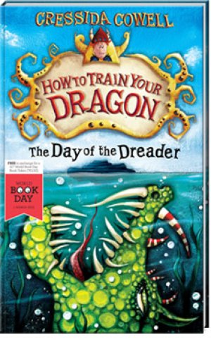 The Day of the Dreader: How to Train Your Dragon — Cressida Cowell