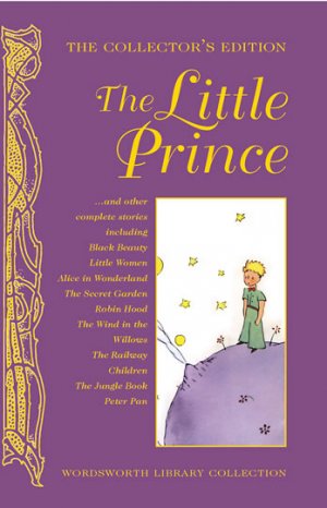 The Collector’s Edition – The Little Prince and Other Stories — Various