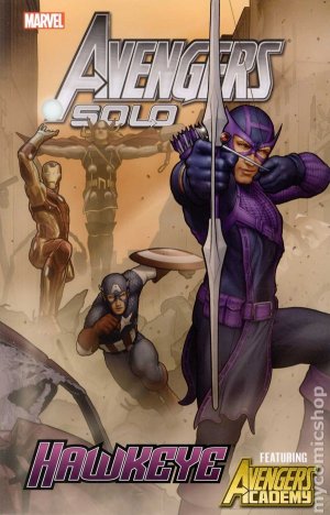 Avengers: Hawkeye Solo: Featuring: Avengers Academy — Jim McCann