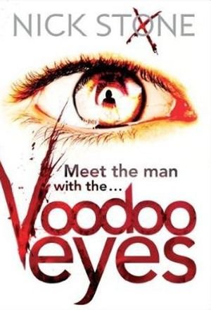 Voodoo Eyes: Meet the man with the — Nick Stone