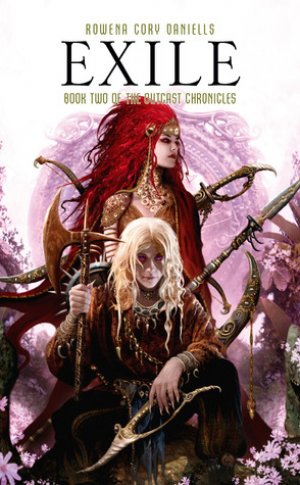 Exile: The Outcast Chronicles, Book 2 — Rowena Cory Daniells