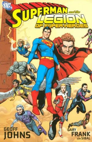 Superman And The Legion of Super-heroes — Geoff Johns