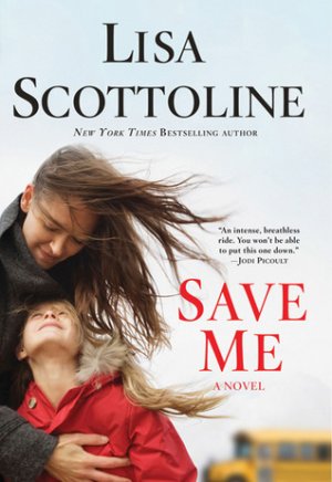 Save Me — Lisa Scottoline