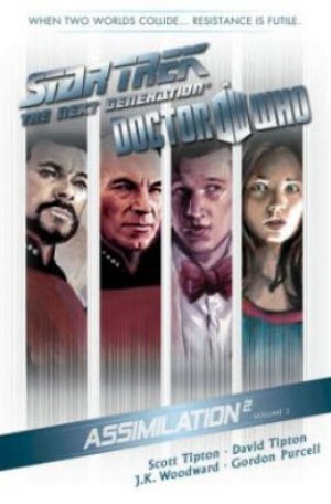 Star Trek: The Next Generation / Doctor Who: Assimilation²: Volume 2 — Scott Tipton