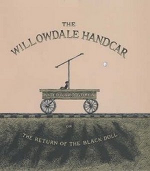 The Willowdale Handcar — Edward Gorey