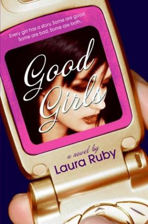 Good Girls — Laura Ruby
