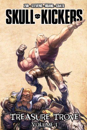 Skullkickers: Treasure Trove Volume 1 — Jim Zub