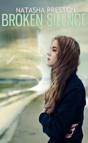 Broken Silence: (Silence, #2) — Natasha Preston