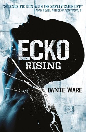 Echo rising — Danie Ware