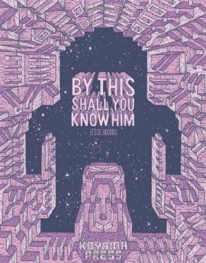 By This Shall You Know Him — Jesse Jacobs