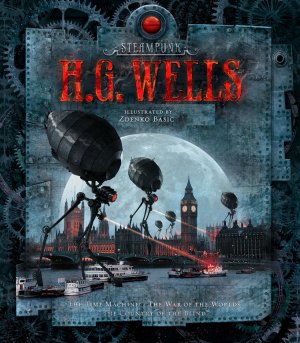 Steampunk: H.G. Wells — H. G. Wells