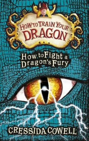 How to Fight a Dragon’s Fury — Cressida Cowell