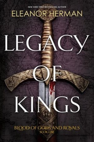 Legacy of Kings — Eleanor Herman