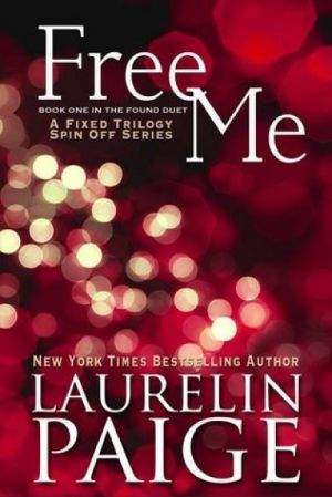 Free Me — Laurelin Paige
