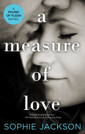 A Measure of Love — Sophie Jackson