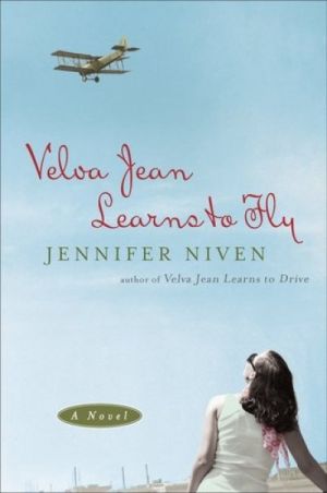 Velva Jean Learns to Fly — Jennifer Niven