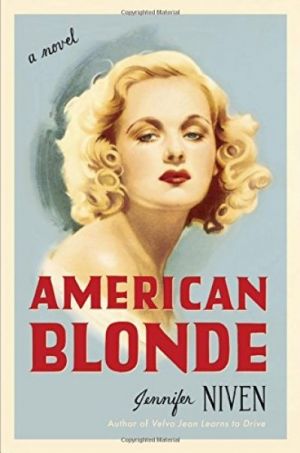 American Blonde — Jennifer Niven